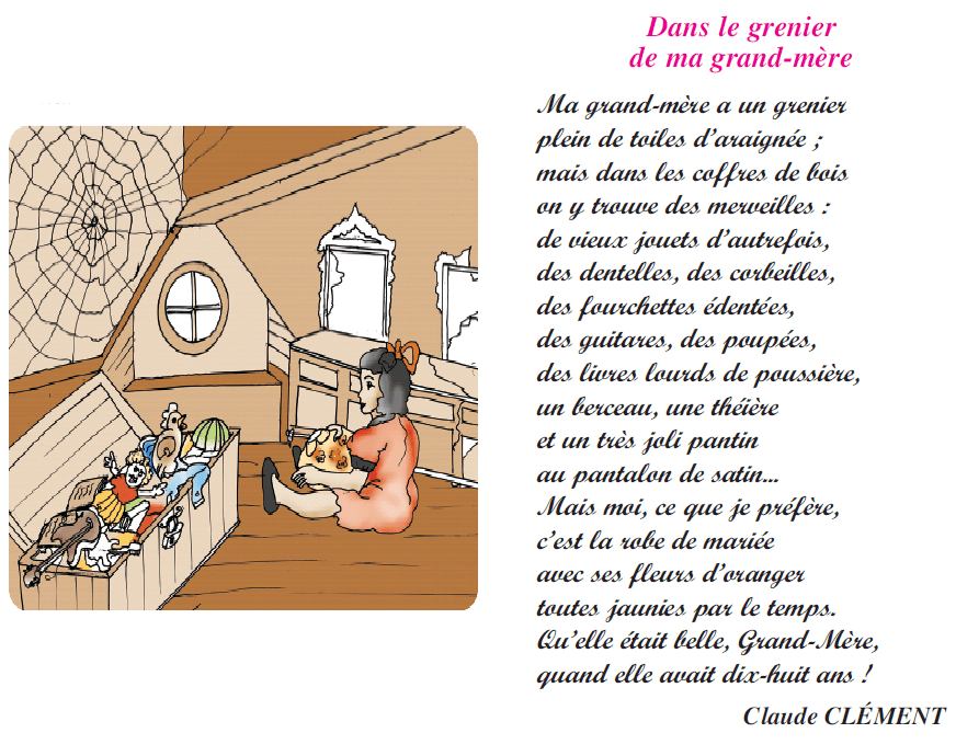 Récitation :Dans le grenier de ma grand-mère